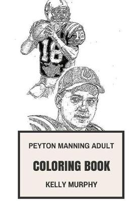 Book cover for Peyton Manning Adult Coloring Book