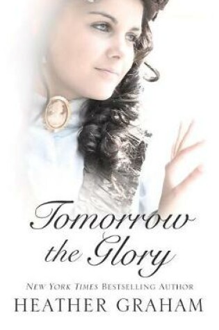 Cover of Tomorrow the Glory