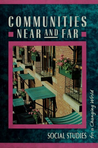 Cover of Communities Near and Far -Gr.3 -Pup.