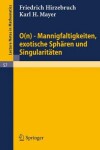 Book cover for 0(n) - Mannigfaltigkeiten, Exotische Spharen Und Singularitaten