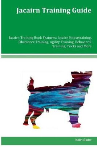 Cover of Jacairn Training Guide Jacairn Training Book Features