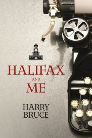 Cover of Halifax and Me