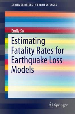 Book cover for Estimating Fatality Rates for Earthquake Loss Models