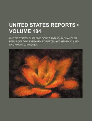 Book cover for United States Reports (Volume 184)