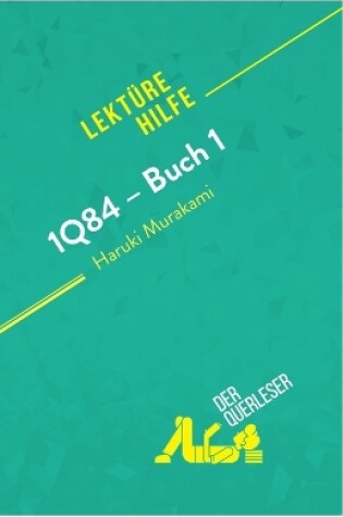 Cover of 1Q84 - Buch 1 von Haruki Murakami (Lekt�rehilfe)
