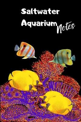 Book cover for Saltwater Aquarium Notes