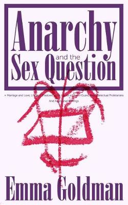 Cover of Anarchy and the Sex Question