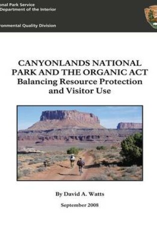 Cover of Canyonlands National Park and The Organic Act