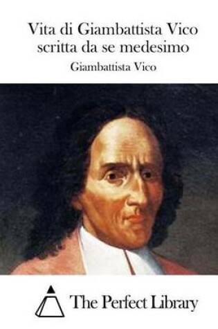 Cover of Vita di Giambattista Vico scritta da se medesimo