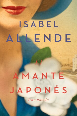 Cover of El amante japonés / The Japanese Lover