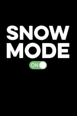 Book cover for Snow Mode on