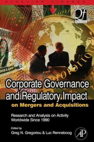 Cover of Corporate Governance and Regulatory Impact on Mergers and Acquisitions