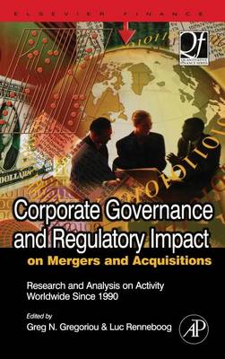 Cover of Corporate Governance and Regulatory Impact on Mergers and Acquisitions