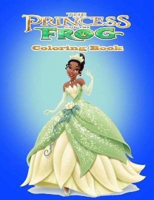 Book cover for The Princess and the Frog Coloring Book