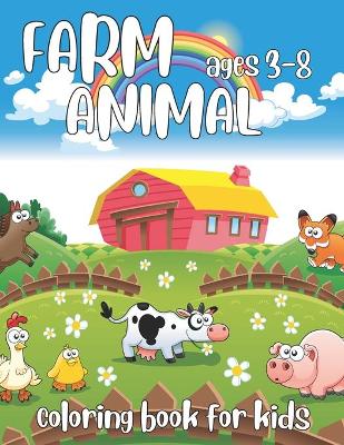 Book cover for Farm Animal Coloring Book For Kids Age 3-8