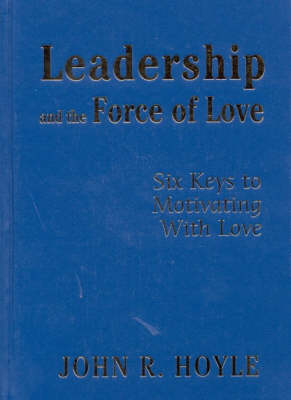 Book cover for Leadership and the Force of Love