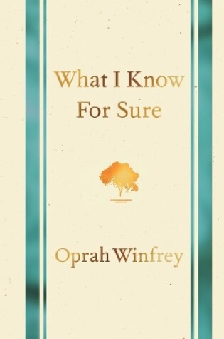 Cover of What I Know for Sure