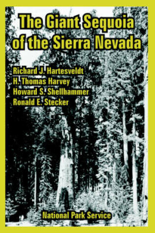 Cover of The Giant Sequoia of the Sierra Nevada