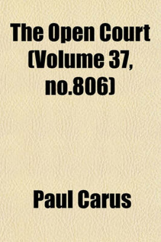 Cover of The Open Court (Volume 37, No.806)