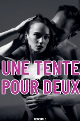 Cover of Une Tente Pour Deux