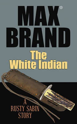 Book cover for White Indian