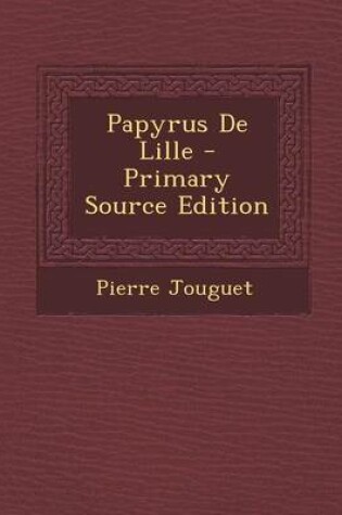 Cover of Papyrus de Lille