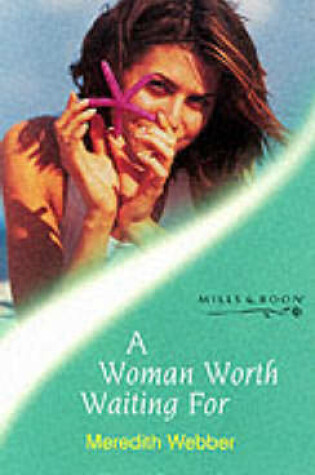 Cover of A Woman Worth Waiting for