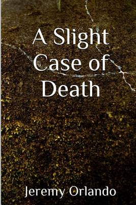 Book cover for A Slight Case of Death