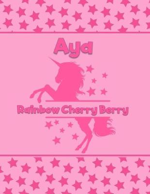 Book cover for Aya Rainbow Cherry Berry