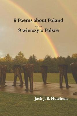 Book cover for 9 Poems about Poland / 9 wierszy o Polsce