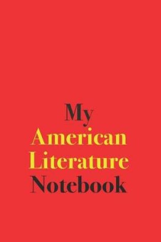 Cover of My American Literature Notebook