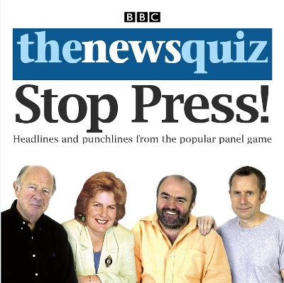 Book cover for The News Quiz: Stop Press!