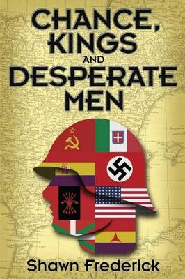 Book cover for Chance, Kings and Desperate Men