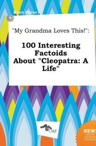 Cover of My Grandma Loves This!