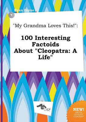 Book cover for My Grandma Loves This!