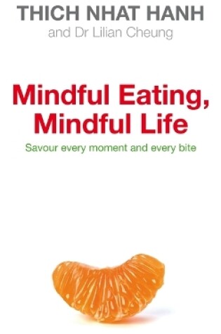 Cover of Mindful Eating, Mindful Life