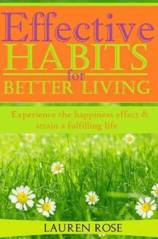 Cover of Effective Habits for Better Living