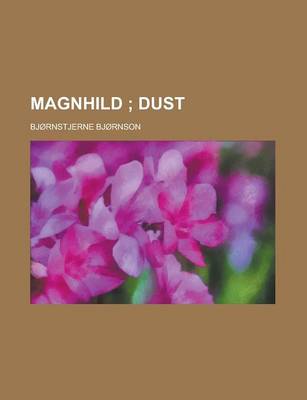 Book cover for Magnhild; Dust