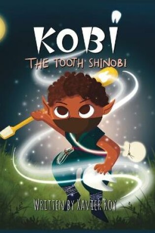 Cover of Kobi the Tooth Shinobi