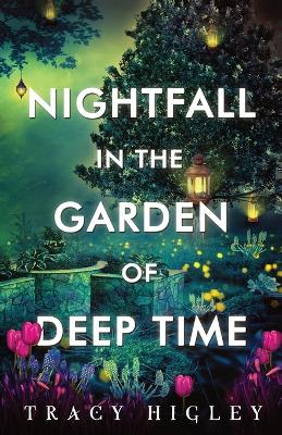 Book cover for Nightfall in the Garden of Deep Time
