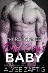 Book cover for The Reformed Bad Boy's Baby