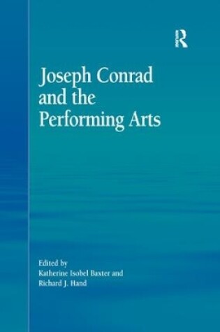 Cover of Joseph Conrad and the Performing Arts