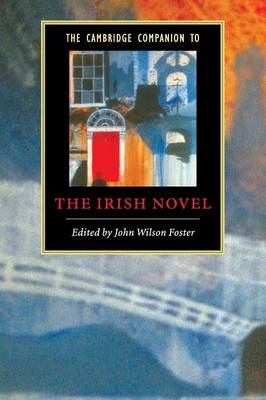 Book cover for The Cambridge Companion to the Irish Novel