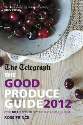 Cover of The Good Produce Guide 2012