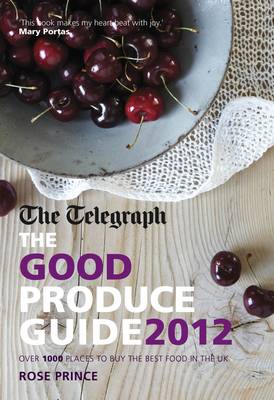 Book cover for The Good Produce Guide 2012