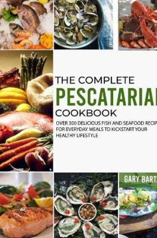 Cover of The Complete Pescatarian Cookbook