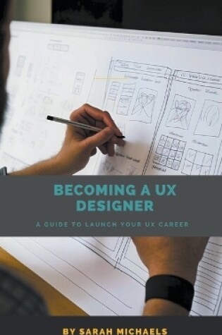 Cover of Becoming a UX Designer