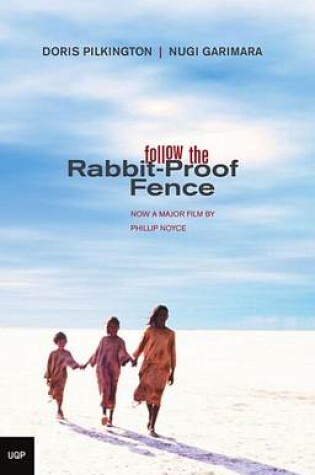 Cover of Follow the Rabbit-Proof Fence