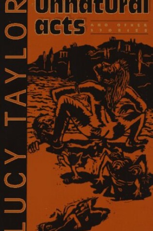 Cover of Unnatural Acts and Other Stories