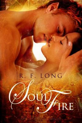 Soul Fire by R F Long